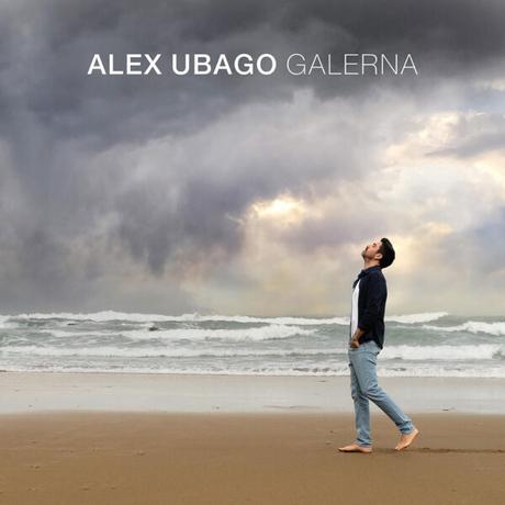 Alex Ubago publicará él álbum ‘Galerna’ en octubre Galerna