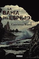 La bahía del espejo, de Catriona Ward