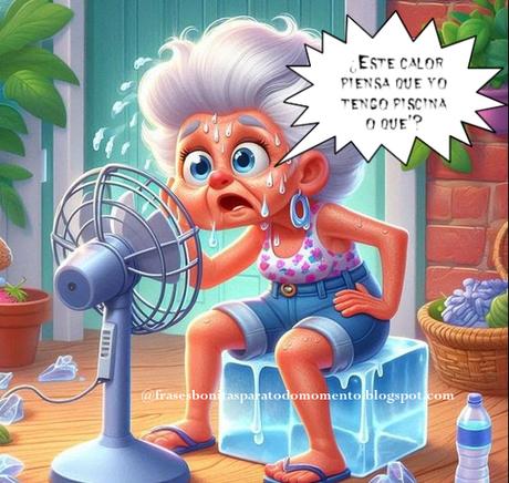 ¿Este calor piensa   que yo tengo piscina o que'?