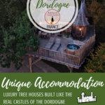 Chateaux Dans Les Arbes, Dordoña, Francia Pinterest Pin