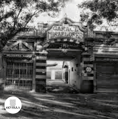 El desaparecido Garaje de Miraflores