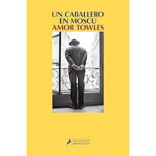 Un caballero en Moscú de Amor Towles