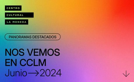 Descubre la Programación de Junio en el CCLM dcc5c9da-3678-a72d-6b49-033a38d7813e
