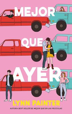 Reseña|| Mejor que ayer- Lynn Painter