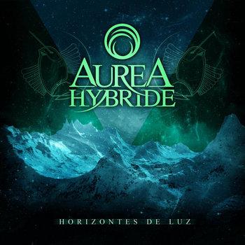 Aurea Hybride - Horizontes De Luz (2012)