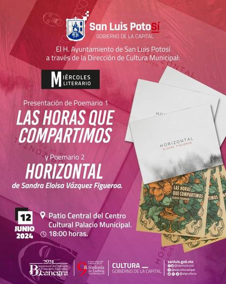 Miércoles de Literatura en San Luis Potosí Presenta los Poemarios de Sandra Eloísa Vázquez