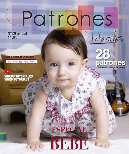 El Mejor 10 patrones de costura de 2024: La Elección de los Especialistas Revista Patrones Infantiles nº 26 Especial Bebé. Tallas de 1 a 36 meses. Revista con patrones para todo el año