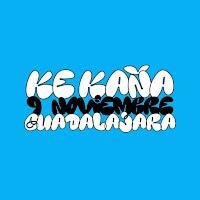 Primeros datos Festival Ke Kaña 2024