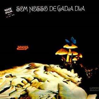 Som Nosso De Cada Dia - Snegs (1974)