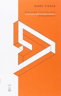 Mark Fisher: el poder del realismo capitalista