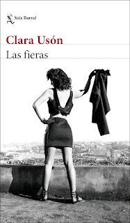Clara Usón - Las fieras (reseña) Clara Usón - Las fieras (reseña)