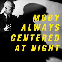 Moby estrena Always centered at night como nuevo disco