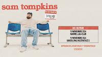 Sam Tompkins dará dos conciertos en España en 2024