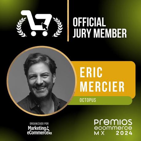 Los Premios eCommerce 2024, un evento que celebra la Innovación y Excelencia en el Comercio Digital jurado eric mercier