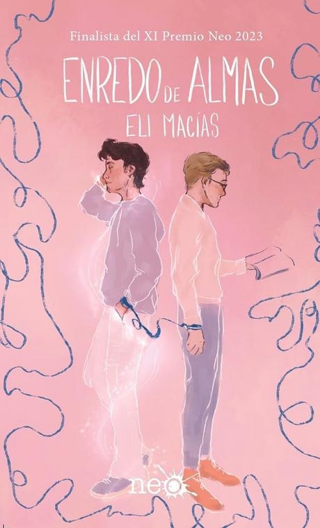 Reseña #1156 - Enredo de almas, Eli Macías