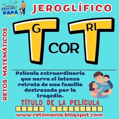 Día del Padre, Día de Pa, Día de Papá, Desafíos matemáticos, Retos matemáticos, Problemas matemáticos, Problema de ingenio, Acertijos, Acertijos visuales, Jeroglíficos, Jeroglíficos Escolares, Jeroglíficos Educativos, Jeroglíficos con Solución, Gimnasia matemática, Gimnasia cerebral, Gimnasia para el cerebro