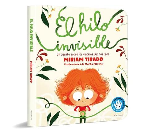 El Mejor 10 libro infantil de 2024: La Elección de los Especialistas El hilo invisible (B de Blok)