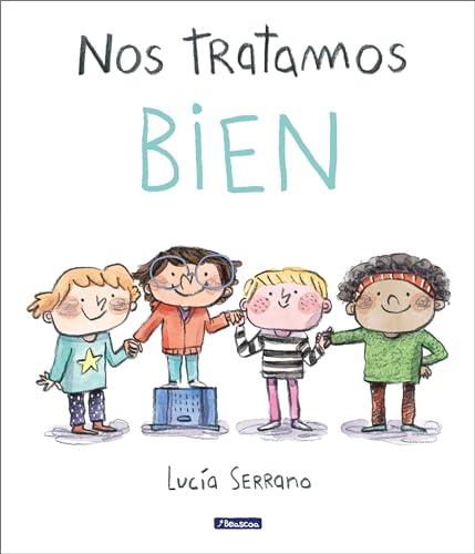 El Mejor 10 libro infantil de 2024: La Elección de los Especialistas Nos tratamos bien: Un cuento sobre el respeto (Cuentos infantiles)