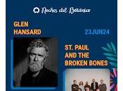 Glen Hansard Paul Broken Bones Noches Botánico
