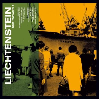 Liechtenstein – Fast Forward (Fraction Discs, 2012)