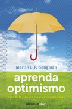 Aprenda optimismo (Martin Seligman)