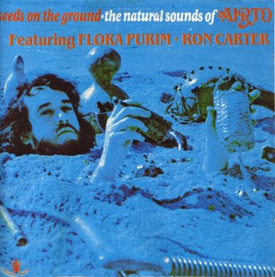 Airto Moreira - Seeds On The Ground (1971)