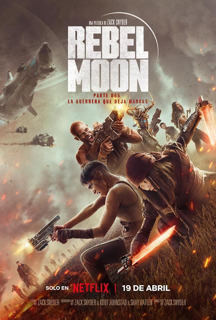 Rebel Moon (Parte 2): La guerrera que deja marcas Rebel Moon (Parte 2): La guerrera que deja marcas