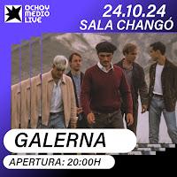 Concierto de Galerna en Sala Changó