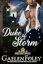 Duque of storm (Moonlight Square #3) by Gaelen Foley Duque of storm (Moonlight Square #3) by Gaelen Foley