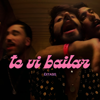 Éxtasis estrenan Te vi bailar como nuevo single