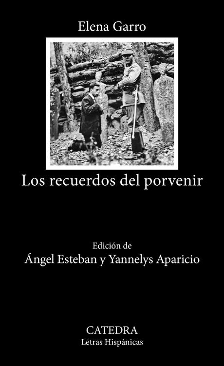 Los recuerdos del porvenir, de Elena Garro