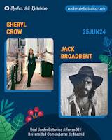 Concierto de Sheryl Crow y Jack Broadbent en Noches del Botánico