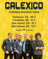 Calexico, Conciertos en España en el verano del 2024