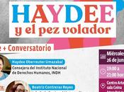 Disfuta Haydee Volador Conversatorio este miércoles junio