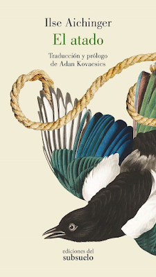 Ilse Aichinger. El atado