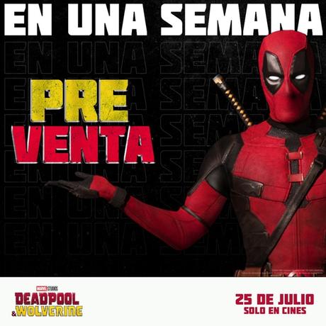 A partir del 4 de julio comienza la venta anticipada de entradas de Deadpool & Wolverine 40ab51d6-1991-81a9-27ad-d9c9fbbfe5b8
