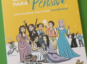 Libres para pensar, novela gráfica vidas mayores pensadoras historia. Garbuix Books.