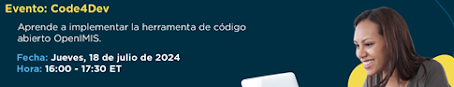 Code4Dev: Gestión de Salud y Protección Social con OpenIMIS Code4Dev: Gestión de Salud y Protección Social con OpenIMIS