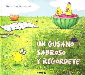 Un gusano sabroso y regordete (Katarina Macurová). Un gusano sabroso y regordete (Katarina Macurová).
