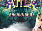Atila: encarnaciò (2024, lunas producciones)