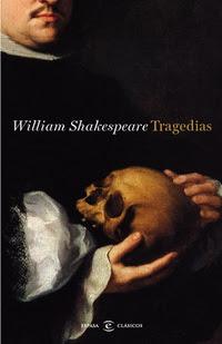 William Shakespeare. Tragedias William Shakespeare. Tragedias