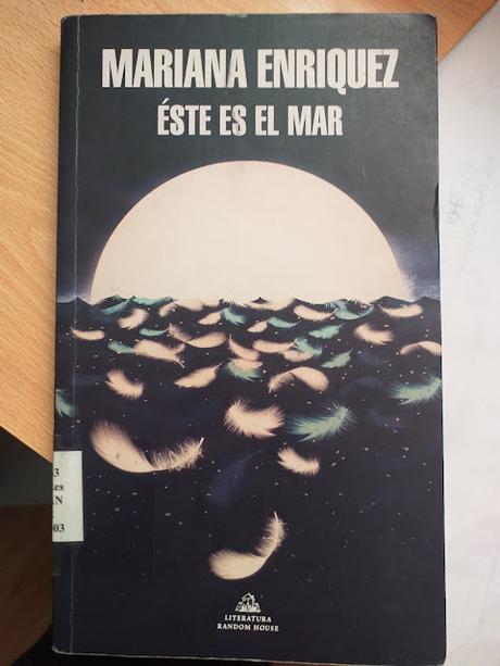 Éste es el mar, de Mariana Enríquez