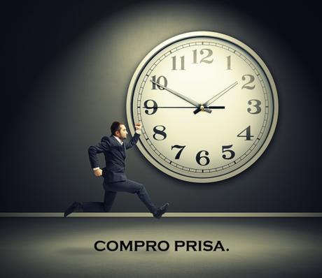 Compro prisa. Compro prisa.