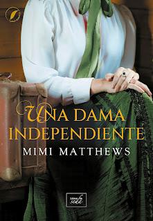 Una dama independiente de Mimi Matthews (Parish orphans of Devon #2)