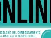 Influencia online: Psicología comportamiento para impulsar negocio digital, mejorar conversión aumentar engagement