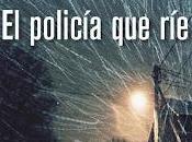 Sjöwall Wahlöö: policía ríe". pares XLIII, 1/2)