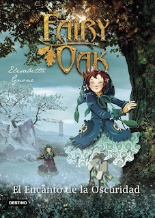 [Reseña] El encanto de la oscuridad - Elisabetta Gnome (Fairy oak 2)