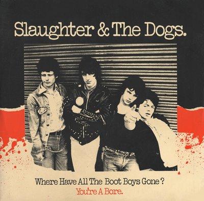 Slaughter & the dogs -¿Donde se han ido los Limpiabotas? Where have all the boot boys gone  7