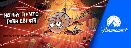 Paramount+: Disfruta la mejor programación para toda la familia LOUD HOUSE