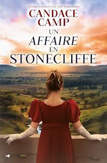 Un affaire en Stonecliffe de Candace Camp (Stonecliffe serie#1)